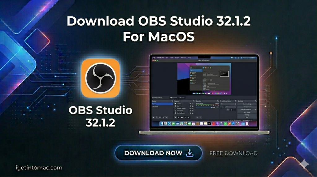 Download-OBS-Studio-32.1.2-For-MacOS