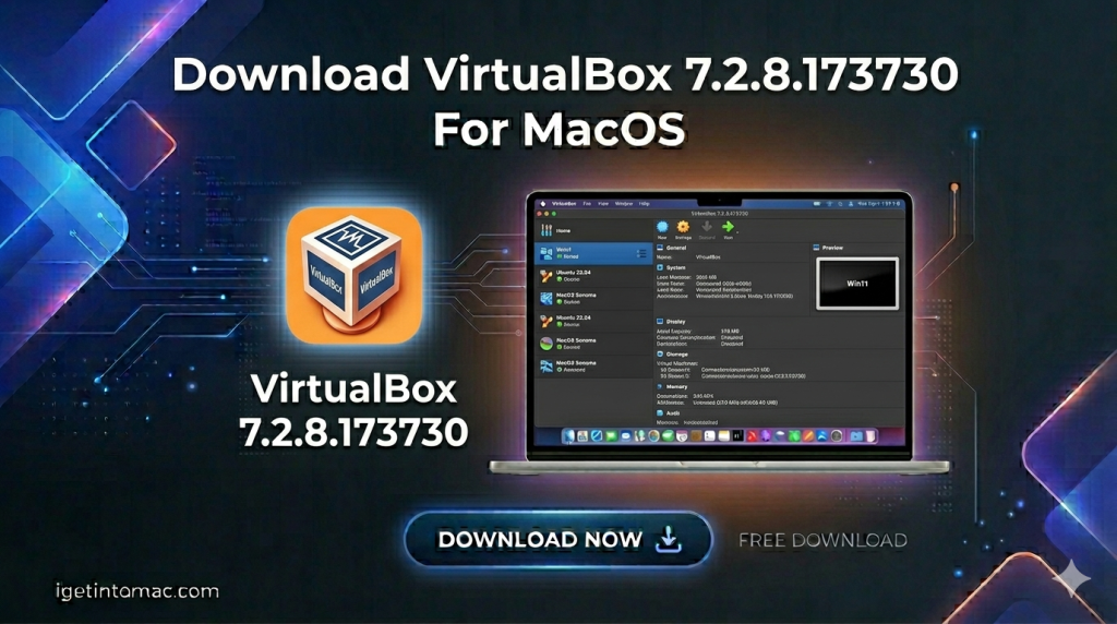 Download-VirtualBox-7.2.8.173730-For-MacOS